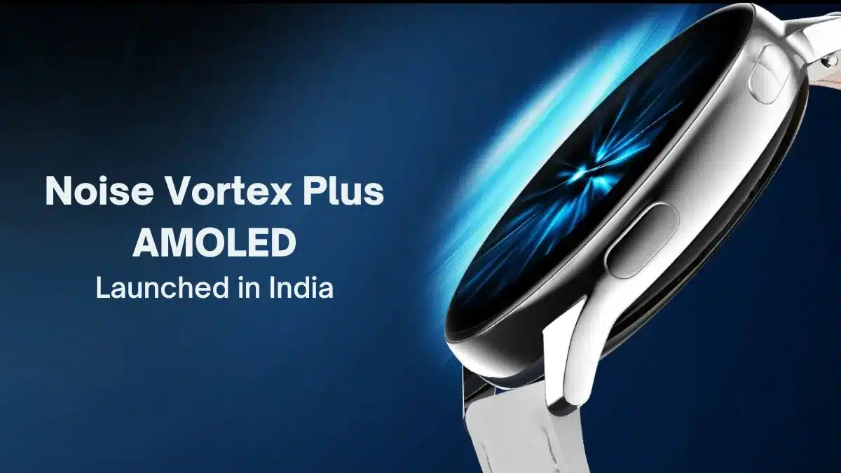 Noise Vortex Plus AMOLED