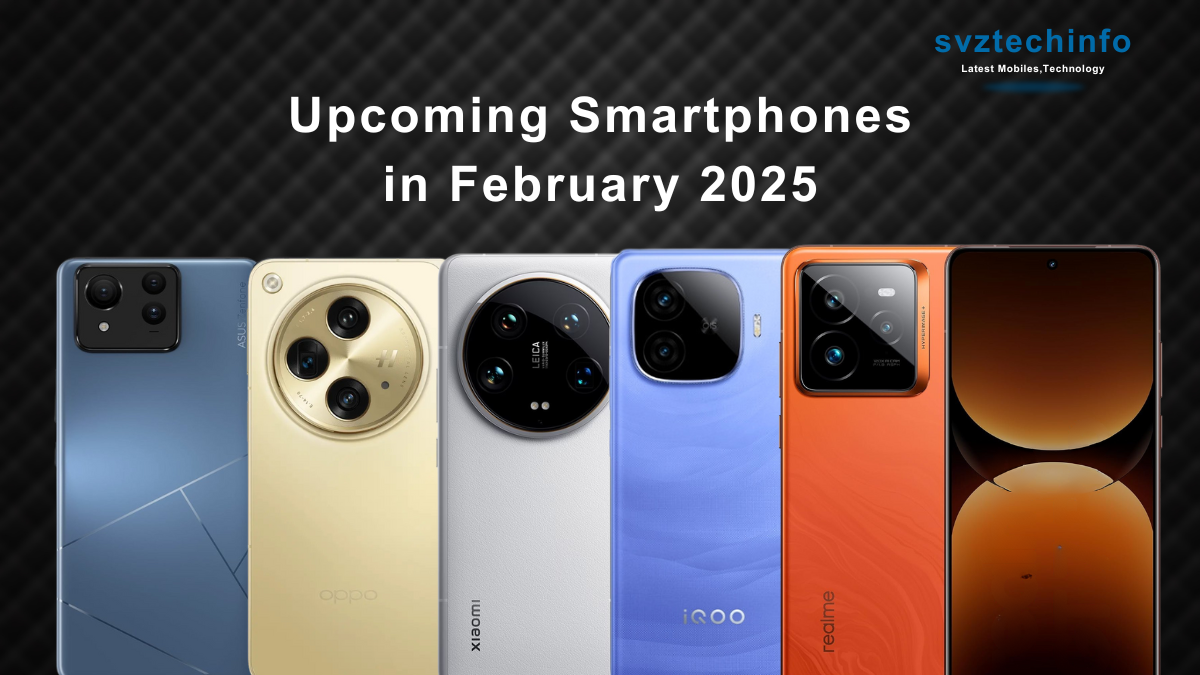 Upcoming smartphones February 2025, OPPO Find N5 launch, Xiaomi 15 Ultra release, ASUS Zenfone 12 Ultra, iQOO Neo 10R specs, Realme GT 7 launch